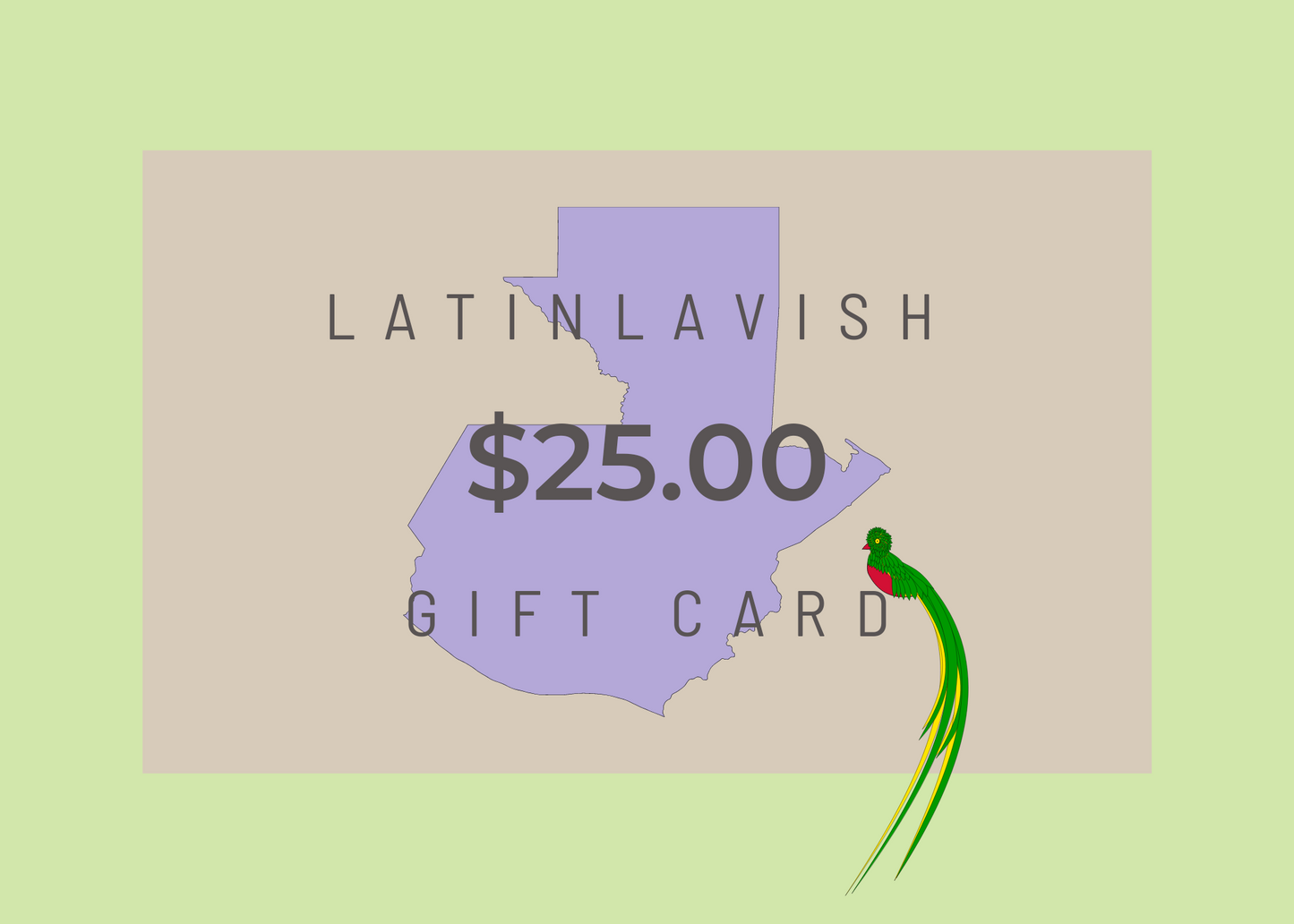 Latin Lavish Electronic Gift Cards